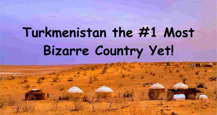 Turkmenistan Ashgabat gates of hell bizarre laws country