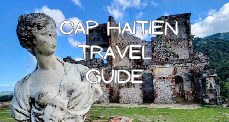 Cap Haitien Travel guide