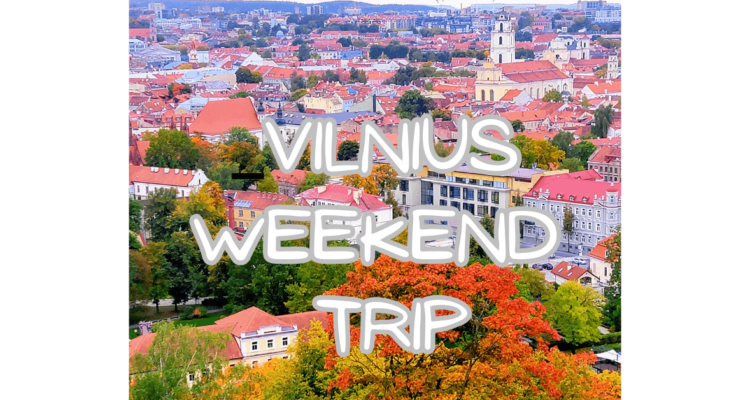 Vilnius Weekend Trip https://dancingpandas.com/2024/07/vilnius-weekend-trip/