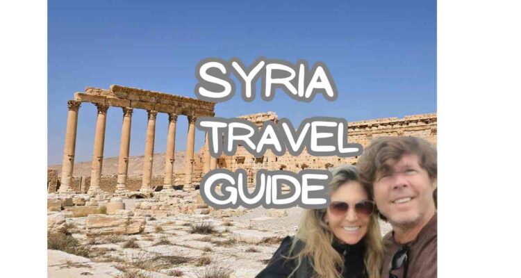 Syria travel guide 2024