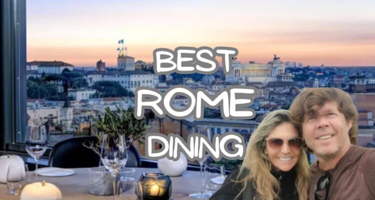 best dining in Rome Italy